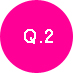 Q.2