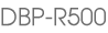 DBP-R500
