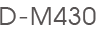 D-M430