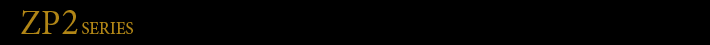 ZP2 SERIES