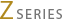 Z SERIES